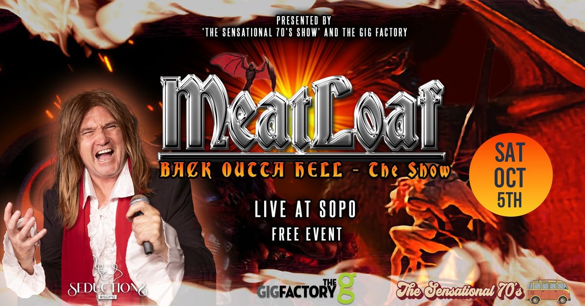 Meatloaf- Back Outta Hell- The Show