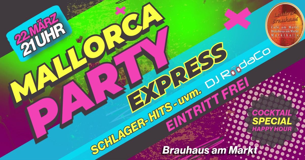 MALLORCA PARTY EXPRESS - Feiern wie am Ballermann!