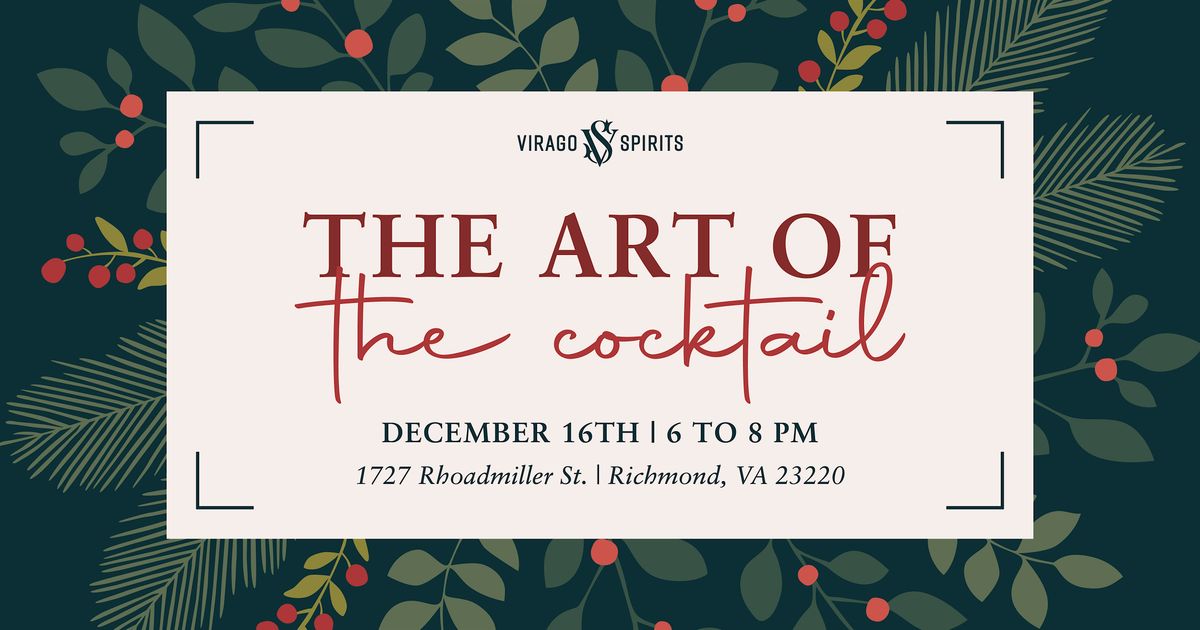 Art Of The Cocktail Holiday Demonstration & Tastings