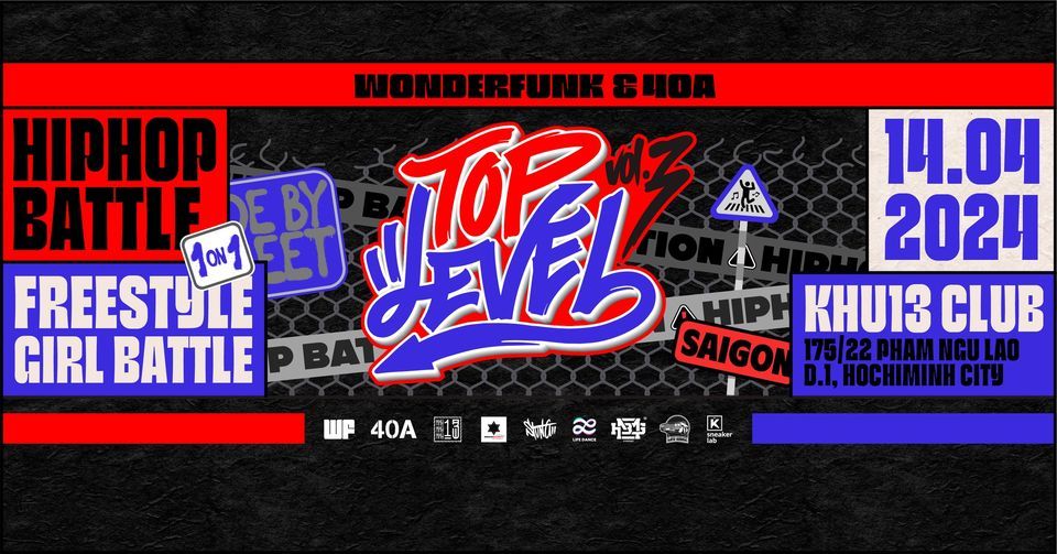 Top Level Battle Vol.3 - SaiGon Edition