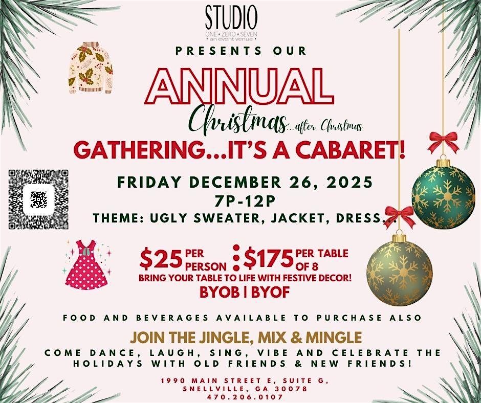 ANNUAL CHRISTMAS GATHERING ...after Christmas! Ugly Sweater Cabaret!