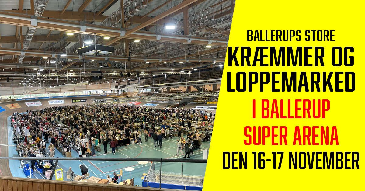 Ballerups Store Kr\u00e6mmer og Loppemarked 