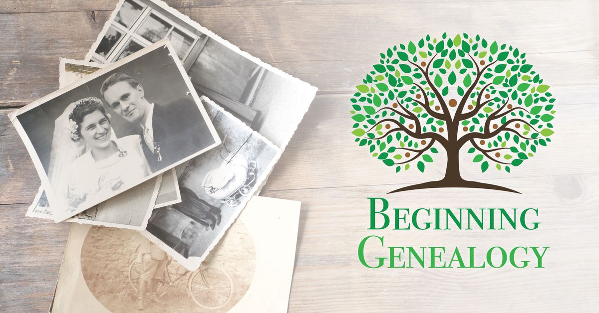 Beginning Genealogy Workshop