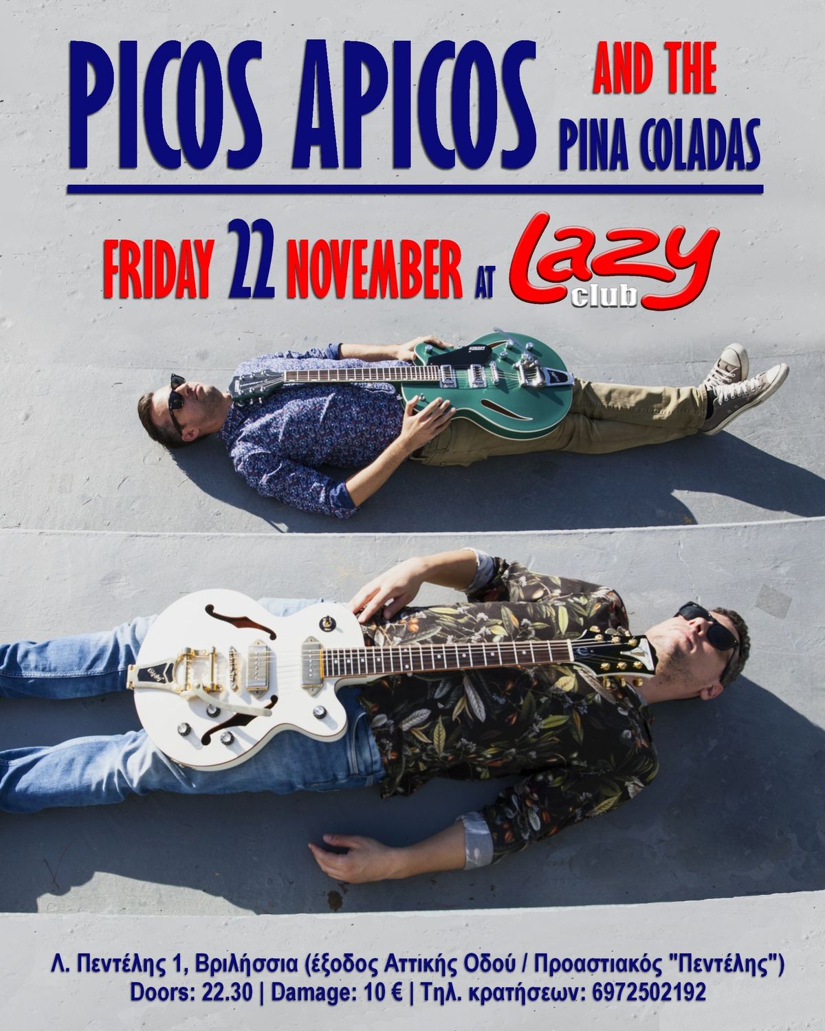 Picos Apicos & The Pina Coladas | Lazy Club