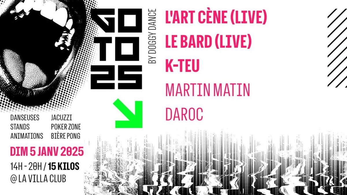 \u2622\ufe0f GO to 25 \u2622\ufe0f ACID PARTY 15kw - L'art C\u00e8ne \/ Le Bard \/ K-Teu \/ Martin Matin \/ Daroc