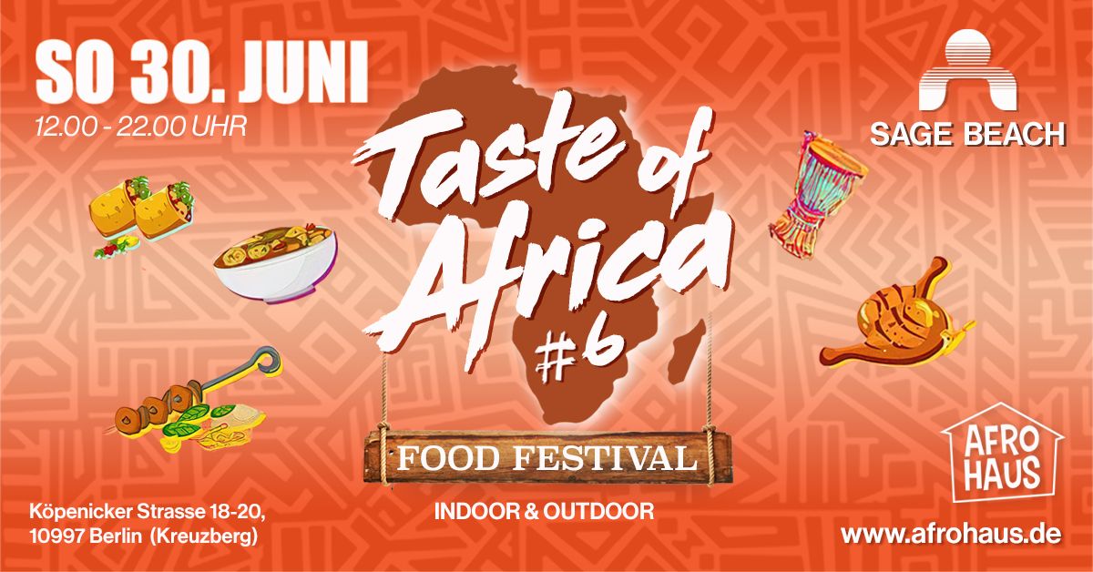 Taste of Africa Food Festival - SAGE BEACH 