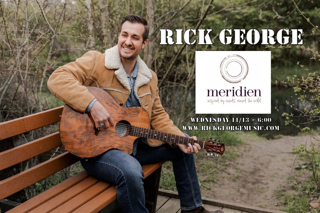 Rick George @ Meridien Uptown