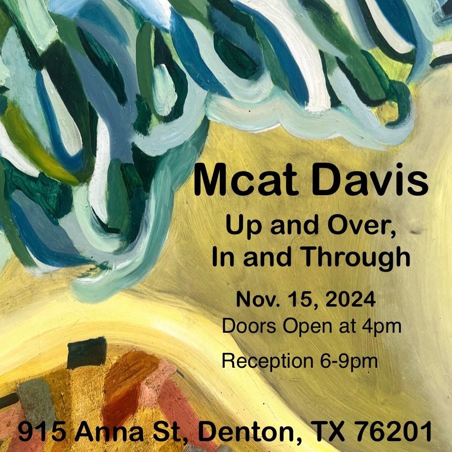 MCat Davis: Up and Over, In and Through