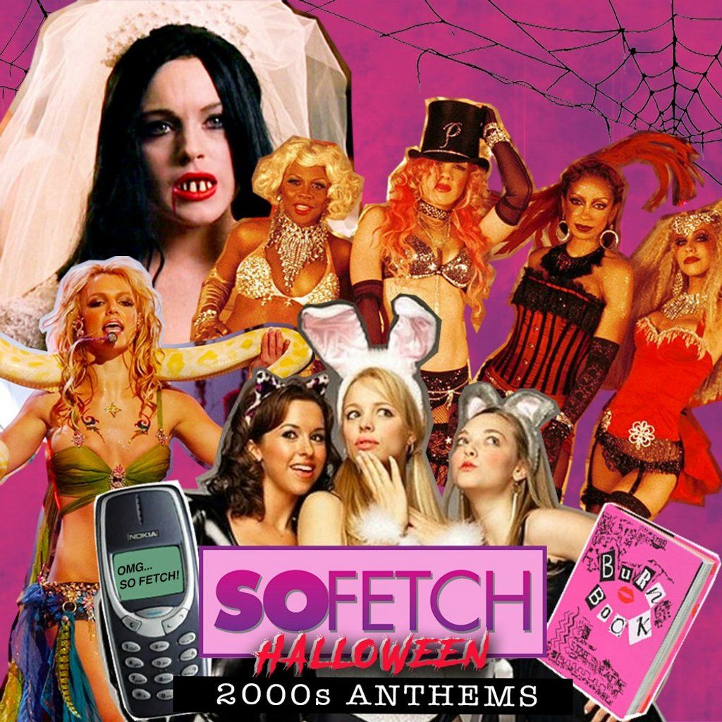 So Fetch - 2000s Halloween Party (Oxford)