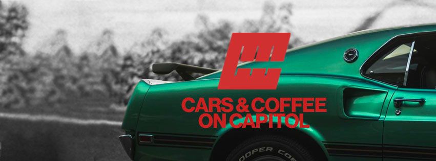 Cars & Coffee on Capitol 