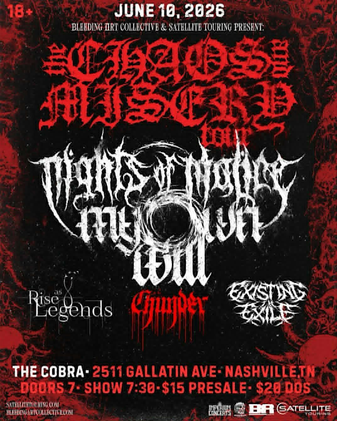 Venue: Night Of Malice | My Own Will | Existing in Exile | Chunder | Rise a