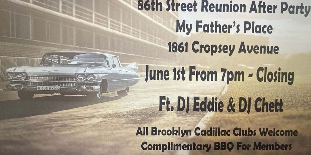 86th Street Shutdown in Brooklyn After Party COMPLIMENTARY BBQ FOR ALL OUR GUESTS @ MFP 