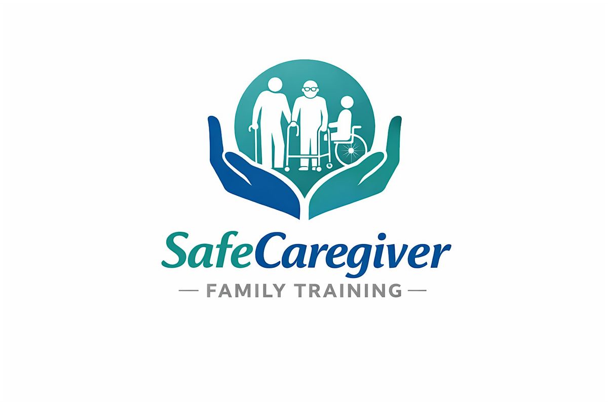 SafeCaregiver Family Training