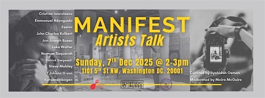 MANIFEST - Artists Talk & Community Dialogue