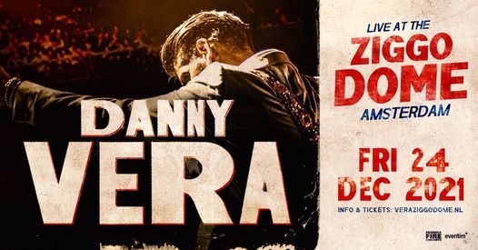 Danny Vera Live At The Ziggo Dome