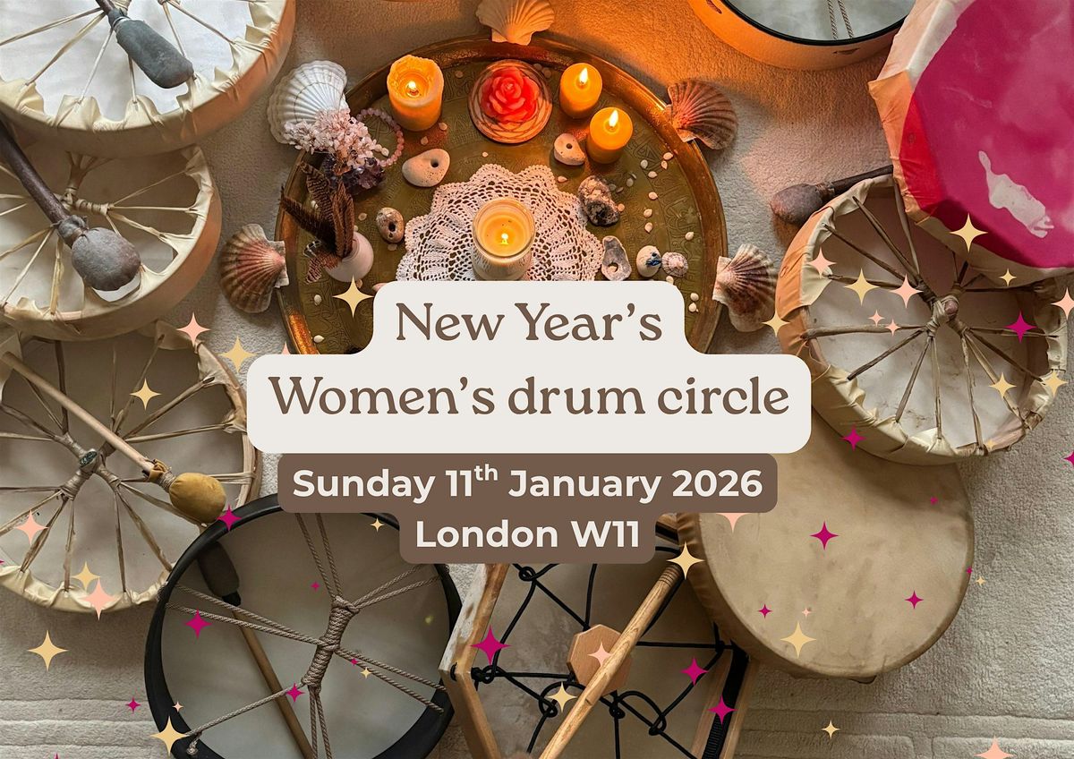 New Year's Intentions - Women's drum circle