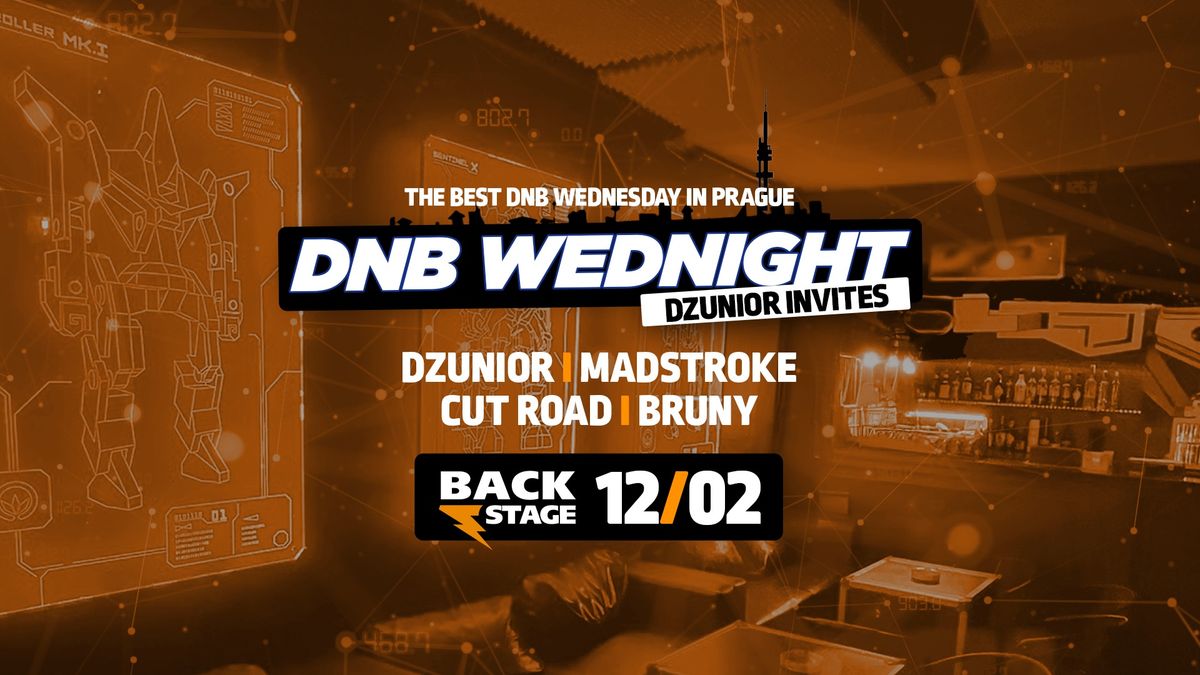 DNB Wednight - Dzunior & Friends