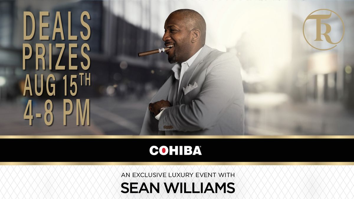 Cohiba Luxury Cigar Event with Sean Williams