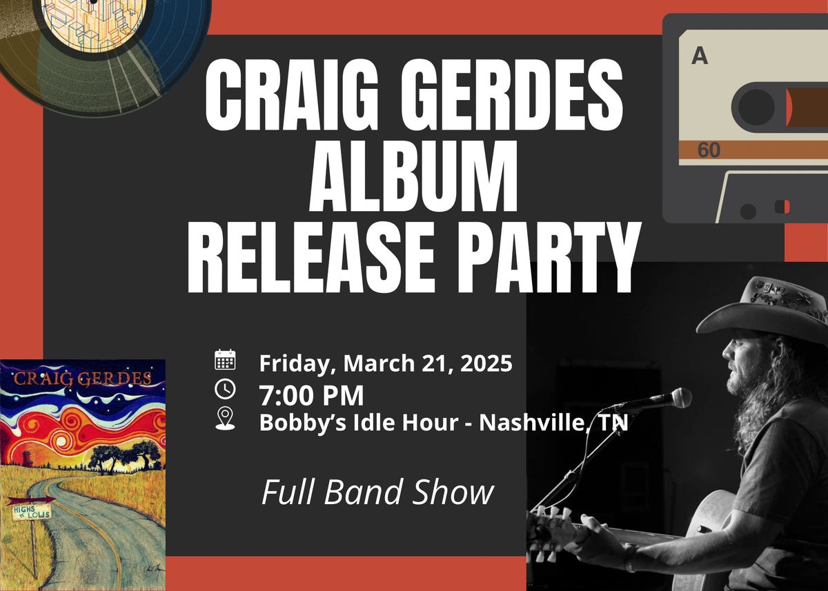 Craig Gerdes Album Release Party | Nashville, TN