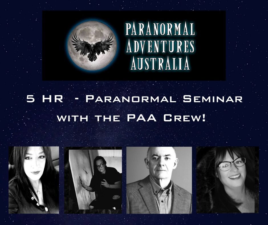 5 HR PARANORMAL SEMINAR 