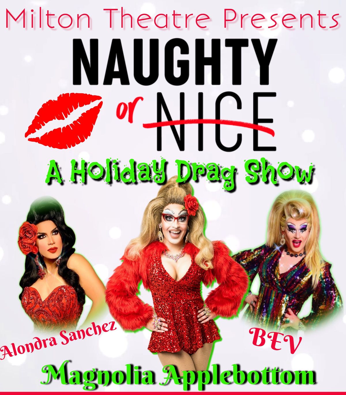 Naughty Or Nice: Holiday Drag Show