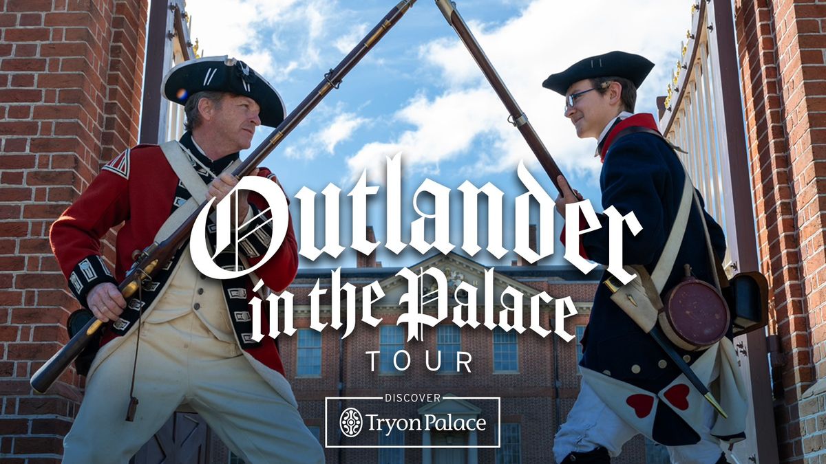 Outlander in the Palace Tour