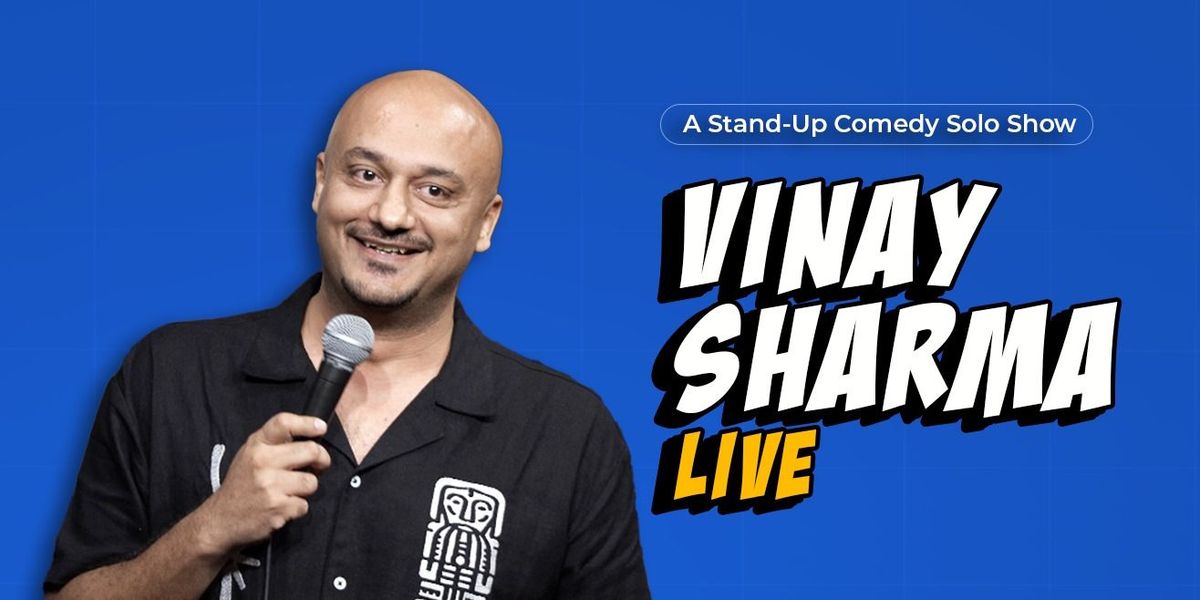 Vinay Sharma Live