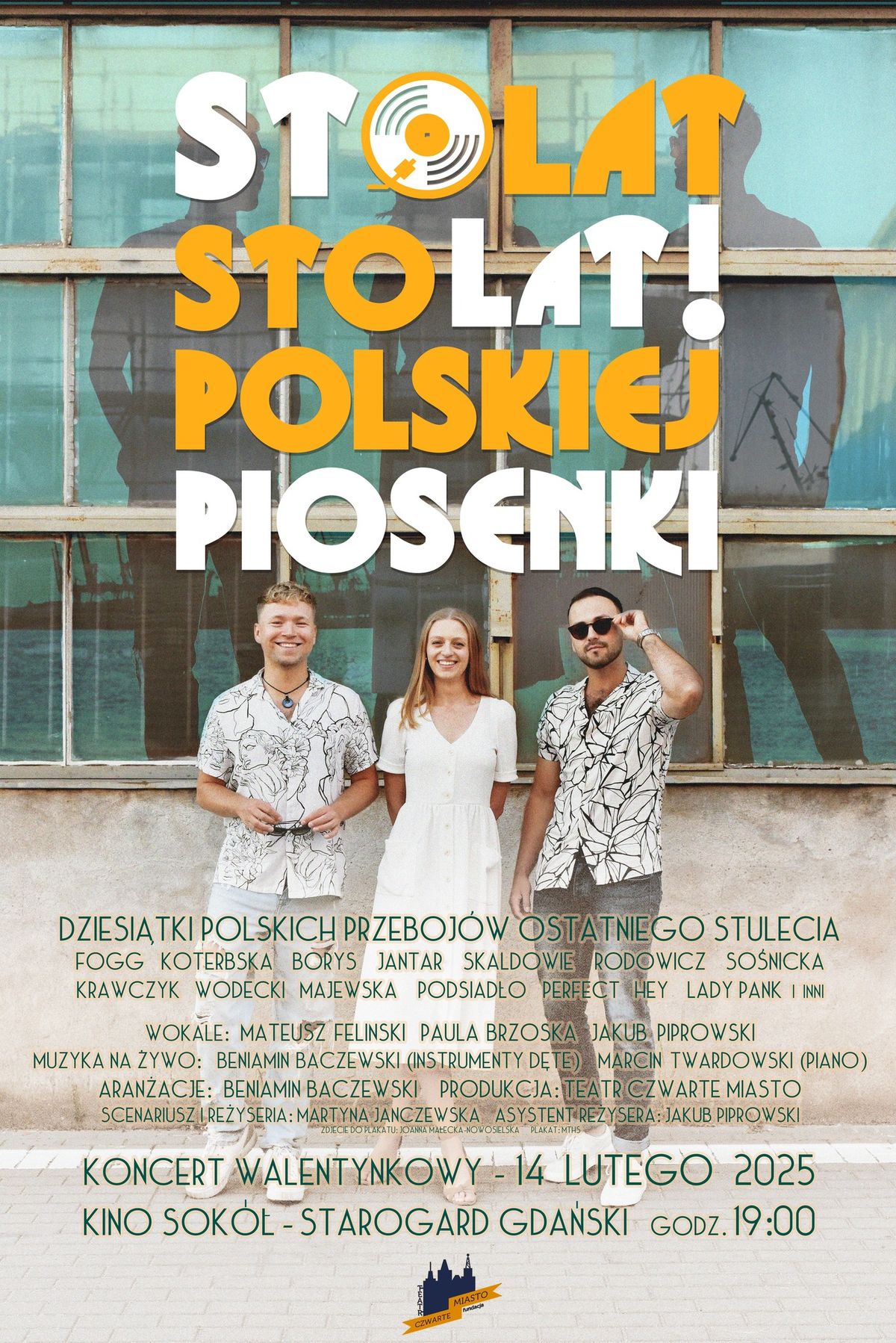 ,,STO LAT! STO LAT! POLSKIEJ PIOSENKI'' - spektakl muzyczny Teatru Czwarte Miasto