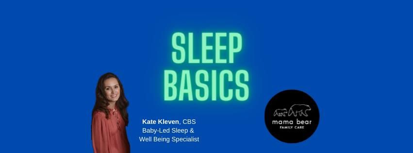 SLEEP BASICS