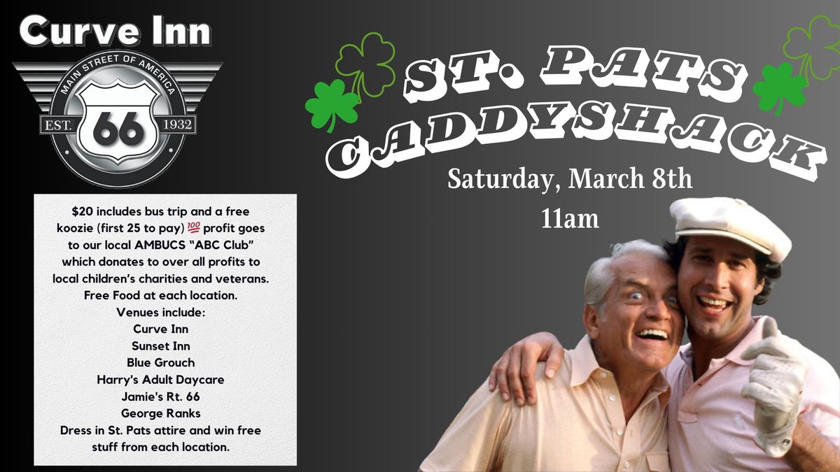 St. Pats Caddyshack Open