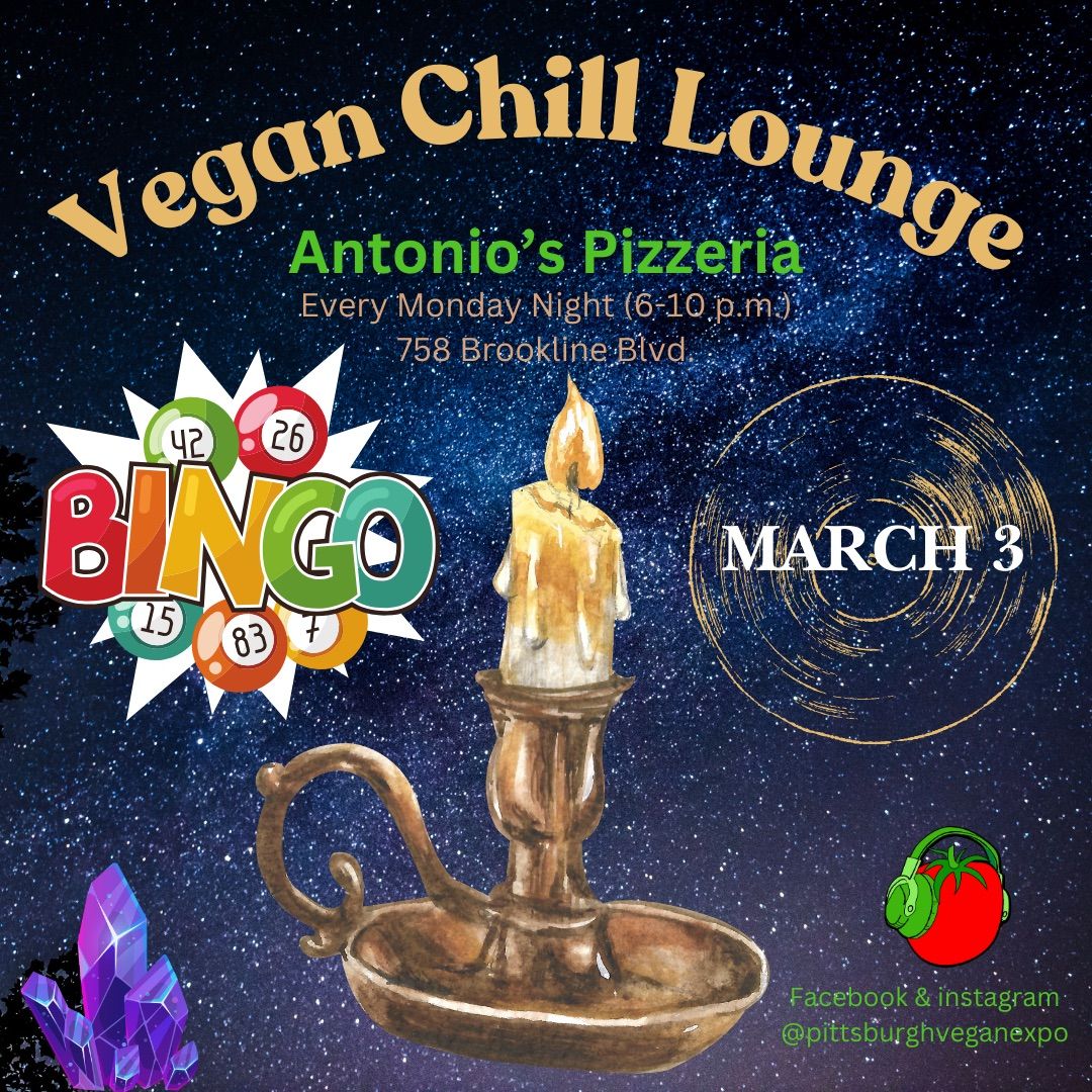 Vegan Chill Lounge (March 3) (with BINGO)