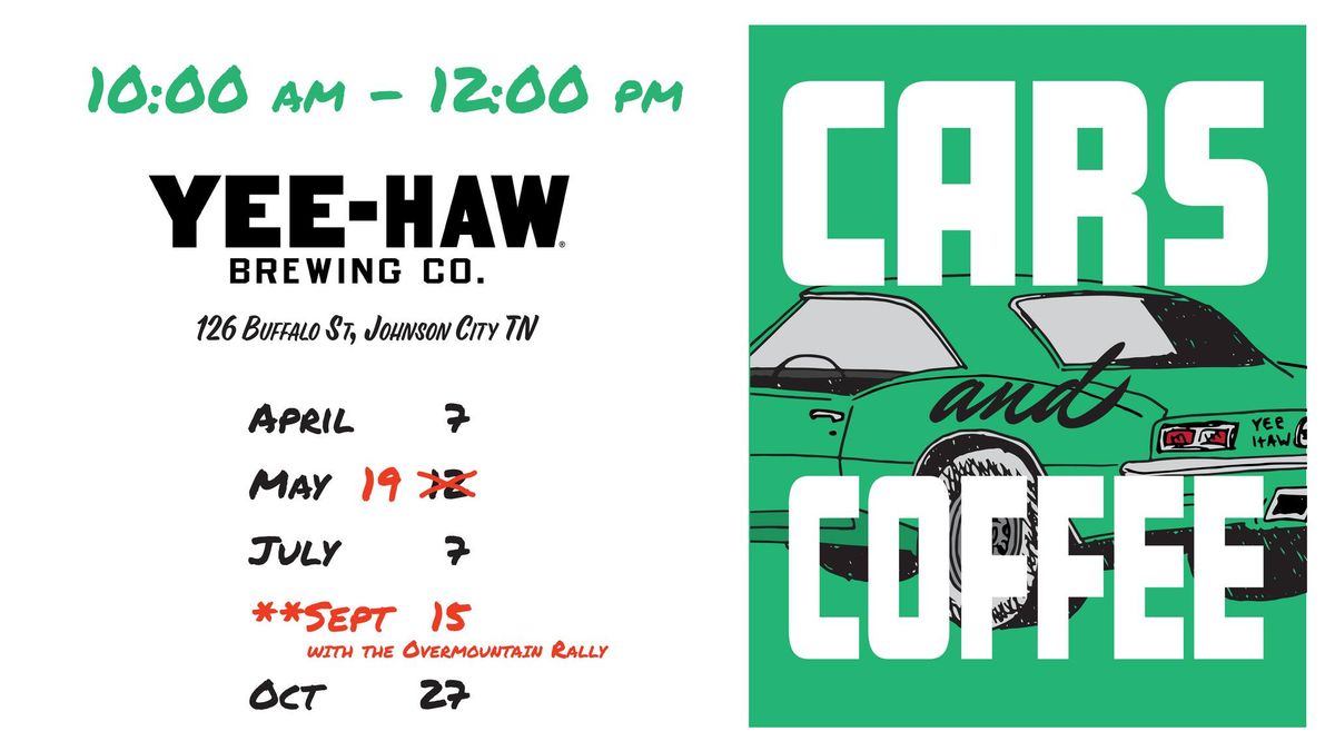 Cars & Coffee at Yee-Haw Brewing Johnson City