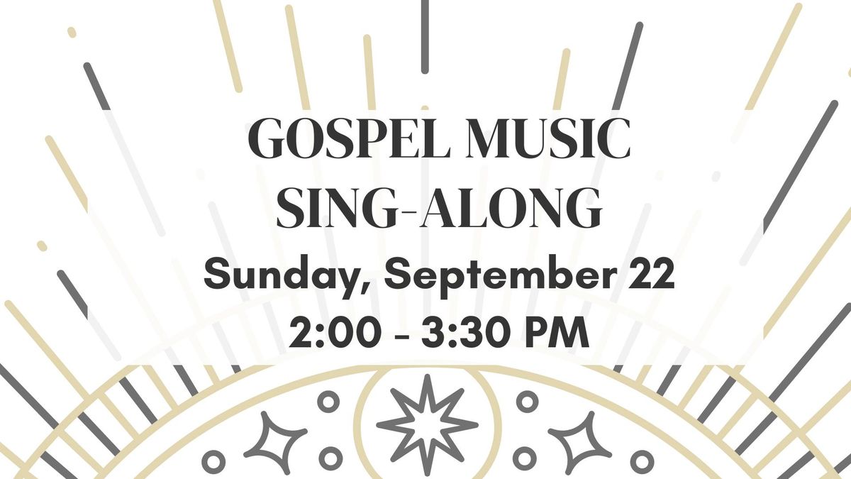 Gospel Sing-Along