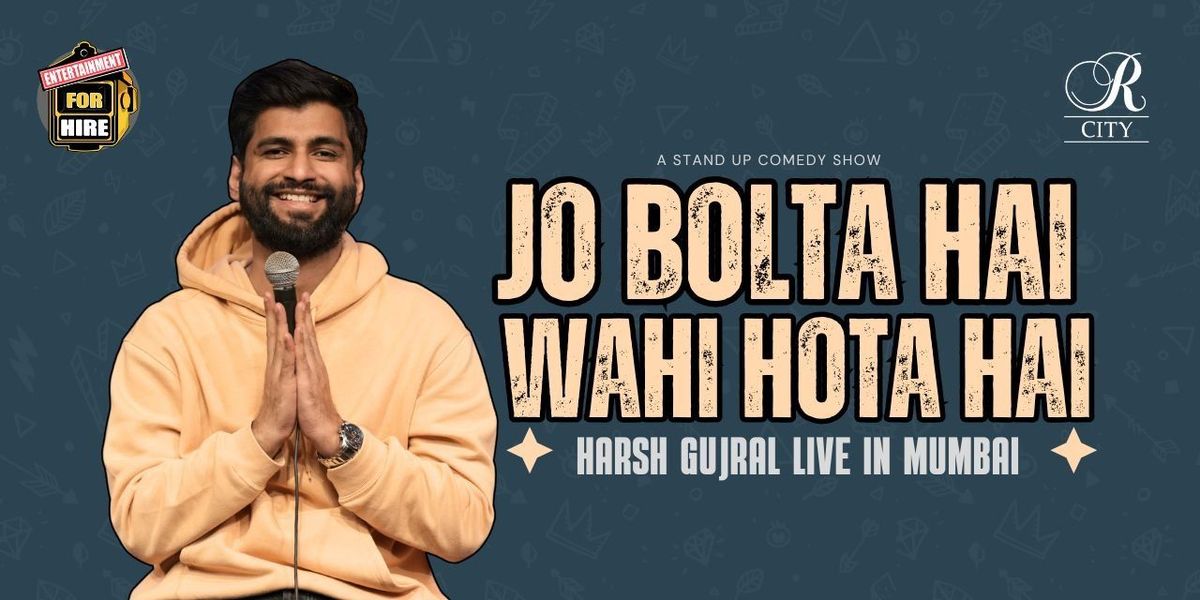 Harsh Gujral Live in Mumbai