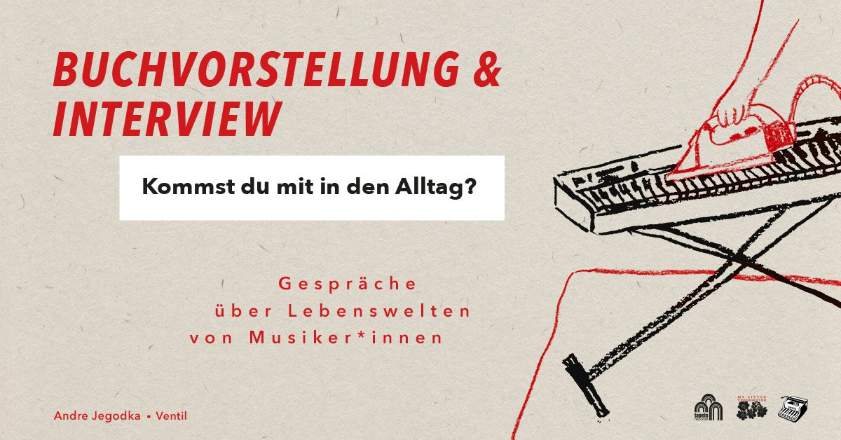 Kommst du mit in den Alltag? Lebenswelten von Musiker*innen - Buchvorstellung & Interview