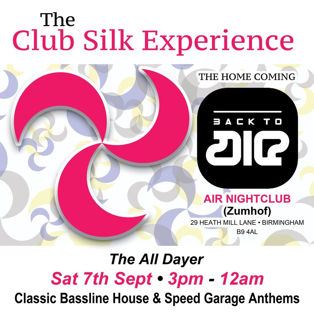 Club Silk Experience - The Home Coming