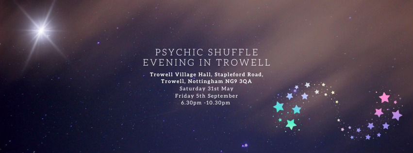 Psychic Shuffle Evening in Trowell