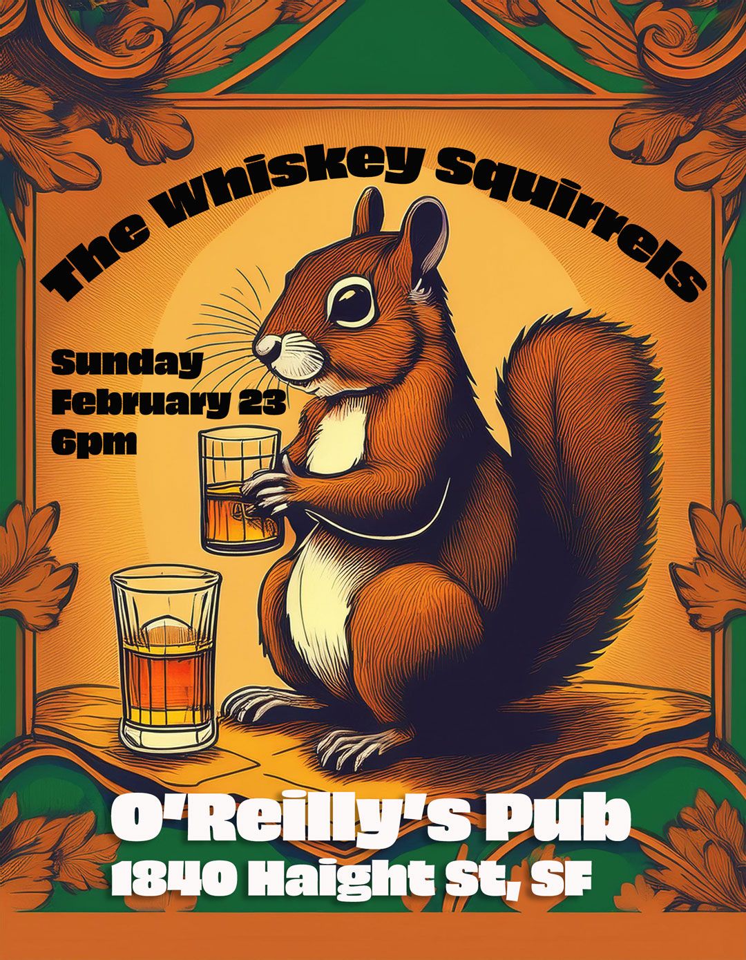 Whiskey Squirrels at O'reilly's Pub on Haight - Sunday Feb 23th 6pm