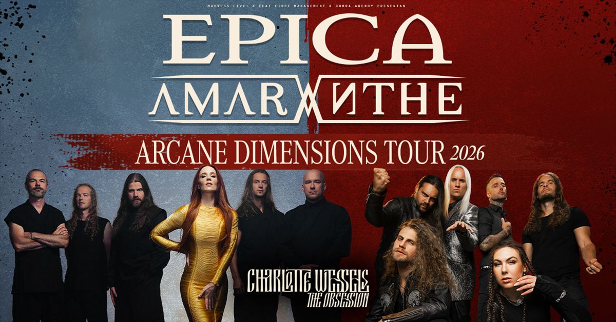 Epica + Amaranthe + Charlotte Wessels (Madrid)