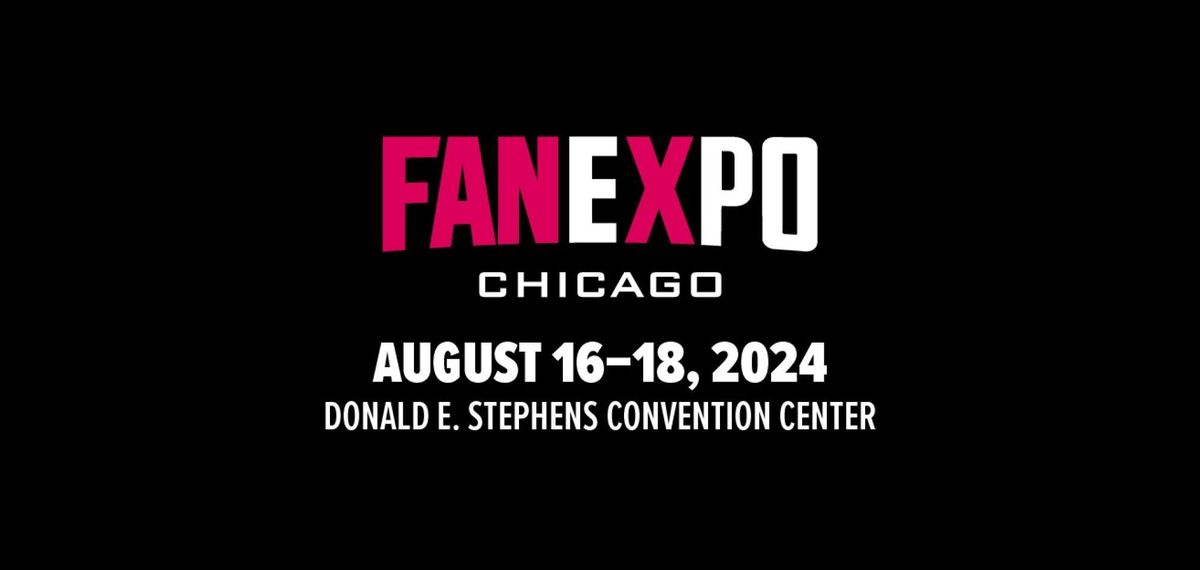 Fan Expo Chicago - Saturday