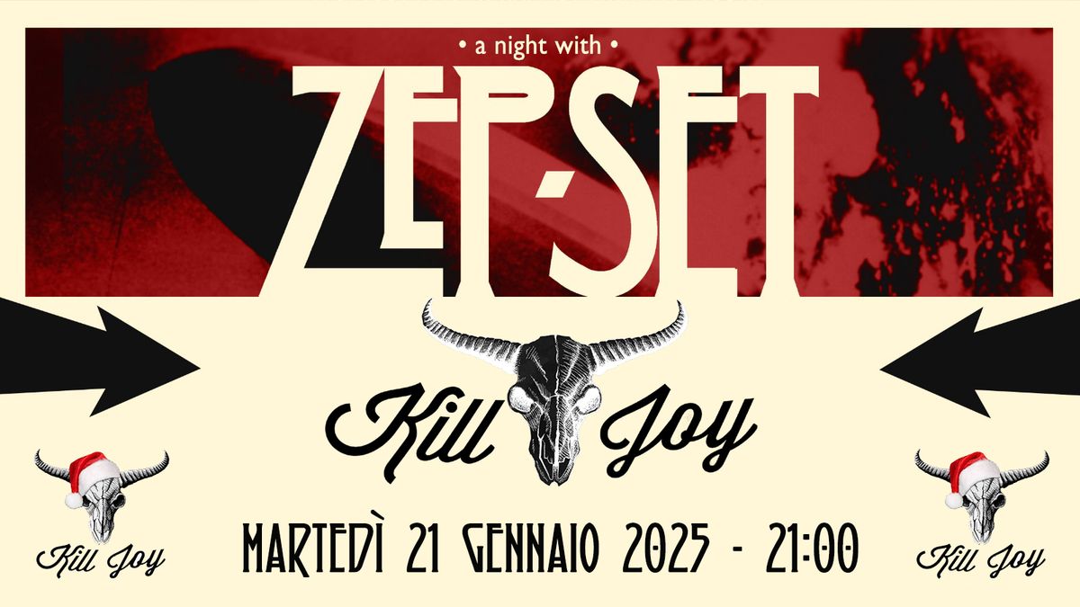 LED ZEPPELIN NIGHT @ K*ll JOY