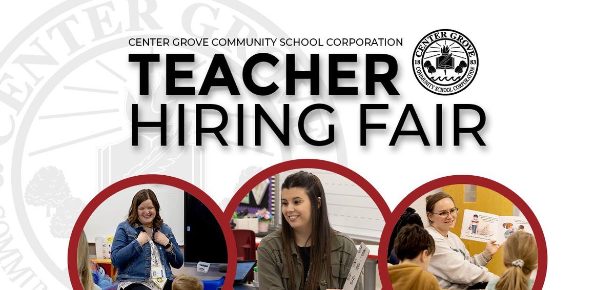 Center Grove Teacher Hiring Fair