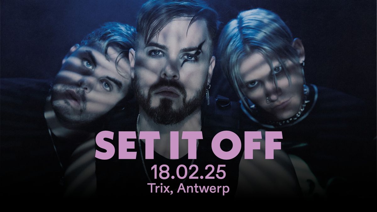 Set It Off + Point North + Call Me Armour + TSS (The Sunday Sadness) \/ Trix