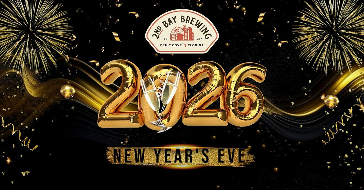 New Year's Eve Party at 2nd Bay Brewing Company