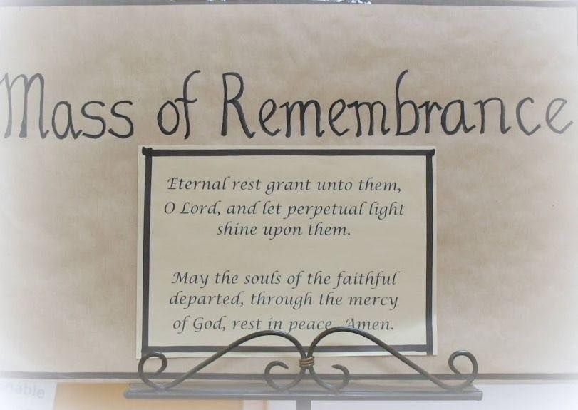 Mass of Remembrance