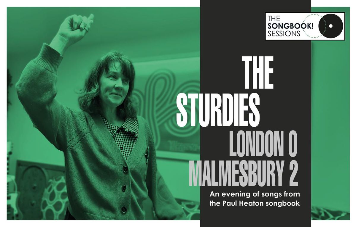 The Sturdies perform the Paul Heaton Songbook