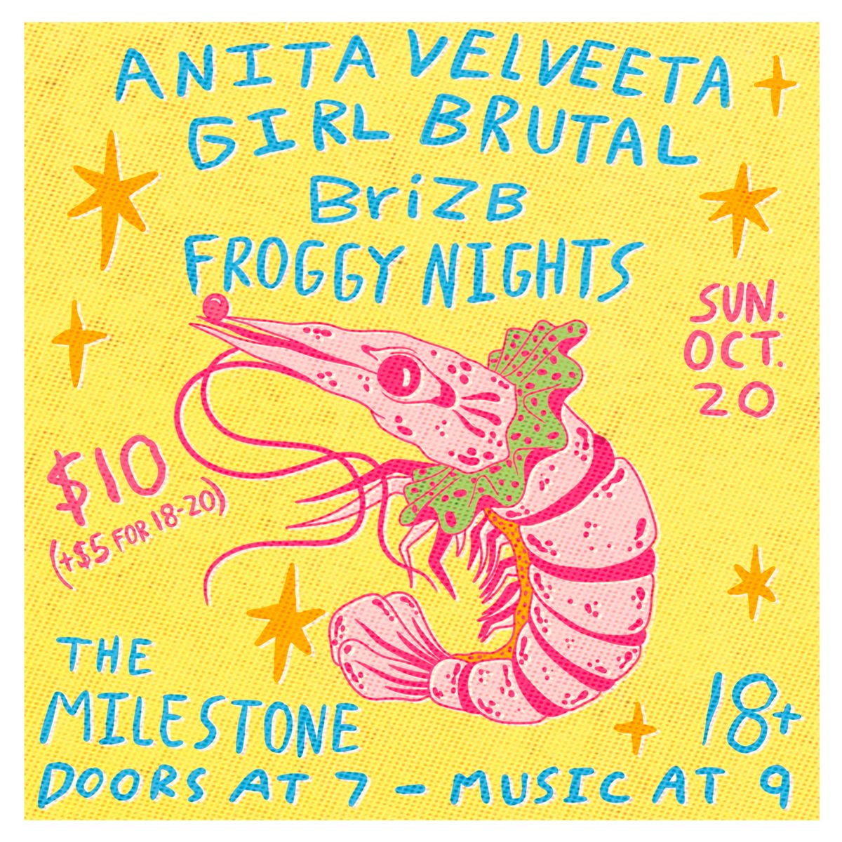 ANITA VELVEETA w\/ FROGGY NIGHTS, BriZB & MORE at The Milestone on Sunday 10\/20\/2024