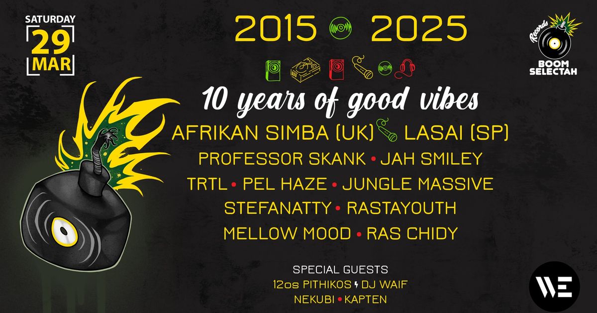 Boom Selectah - 10 YEARS OF GOOD VIBES SKG