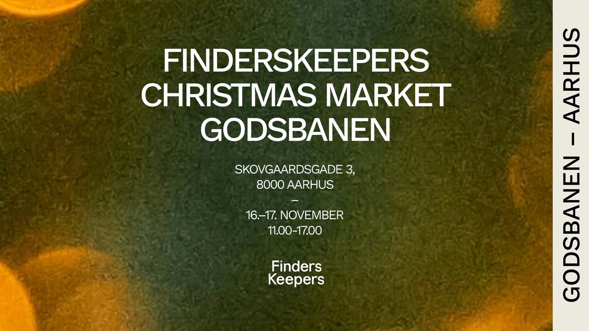 FindersKeepers Christmas Design Market p\u00e5 Godsbanen