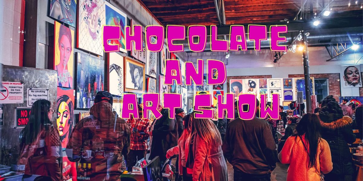 CHOCOLATE AND ART SHOW DALLAS 2025